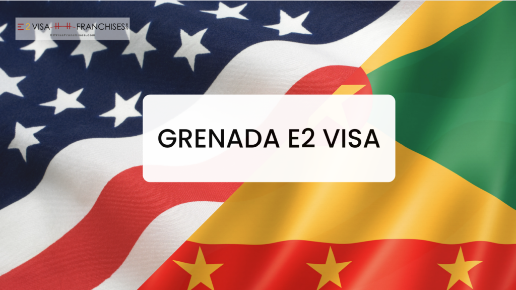 Grenada E2 Visa